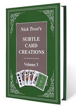 Nick Trost - Subtle Card Creations Volume 3 - Click Image to Close